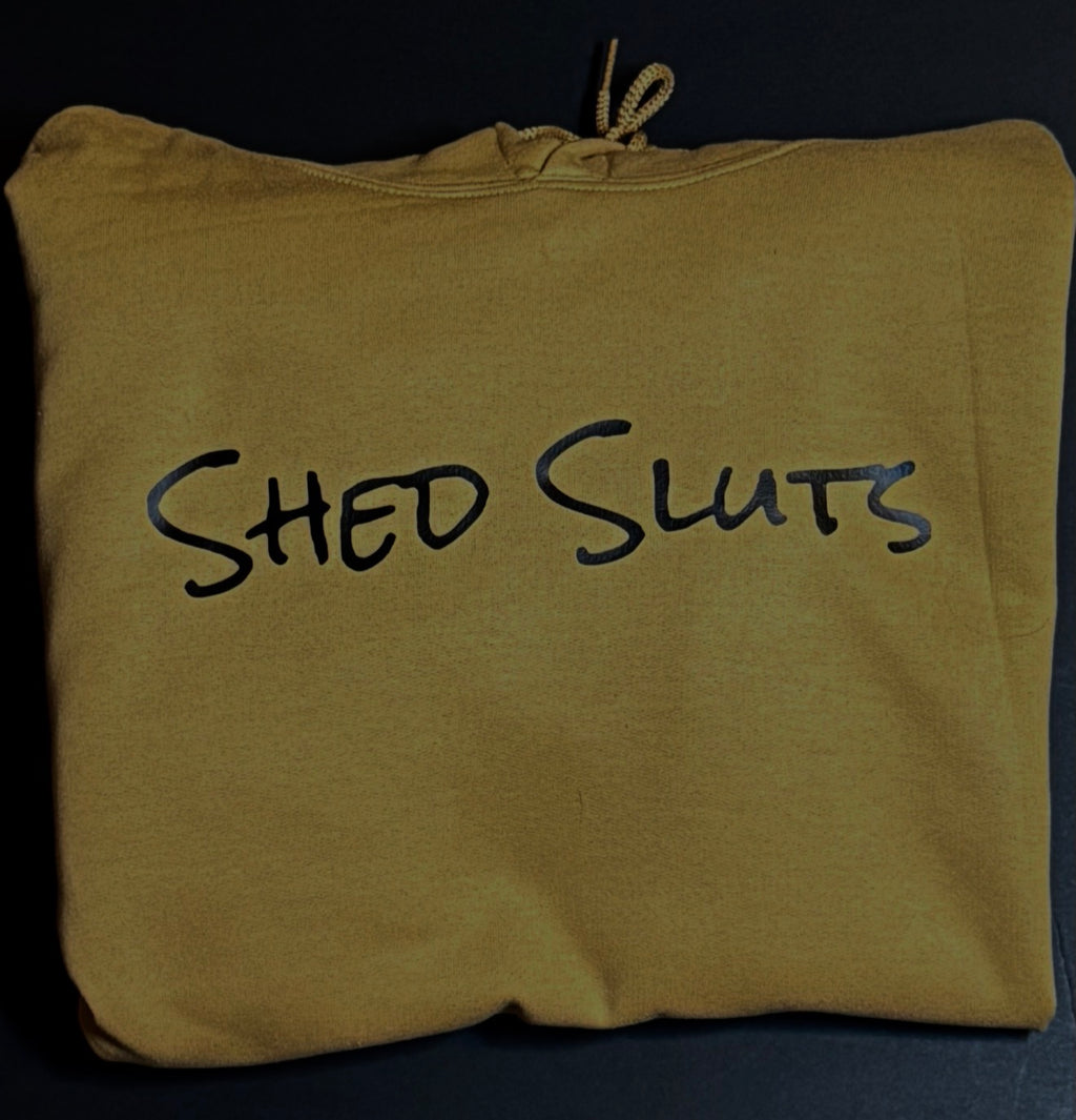 SHED SLUTS HOODIE