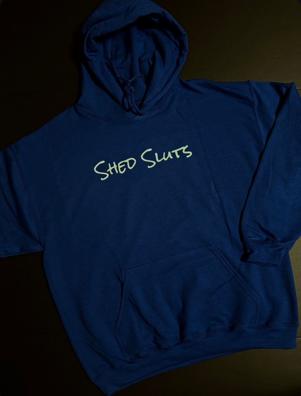 SHED SLUTS HOODIE