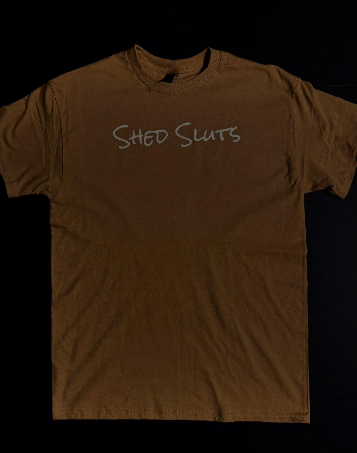 SHED SLUTS T-SHIRT