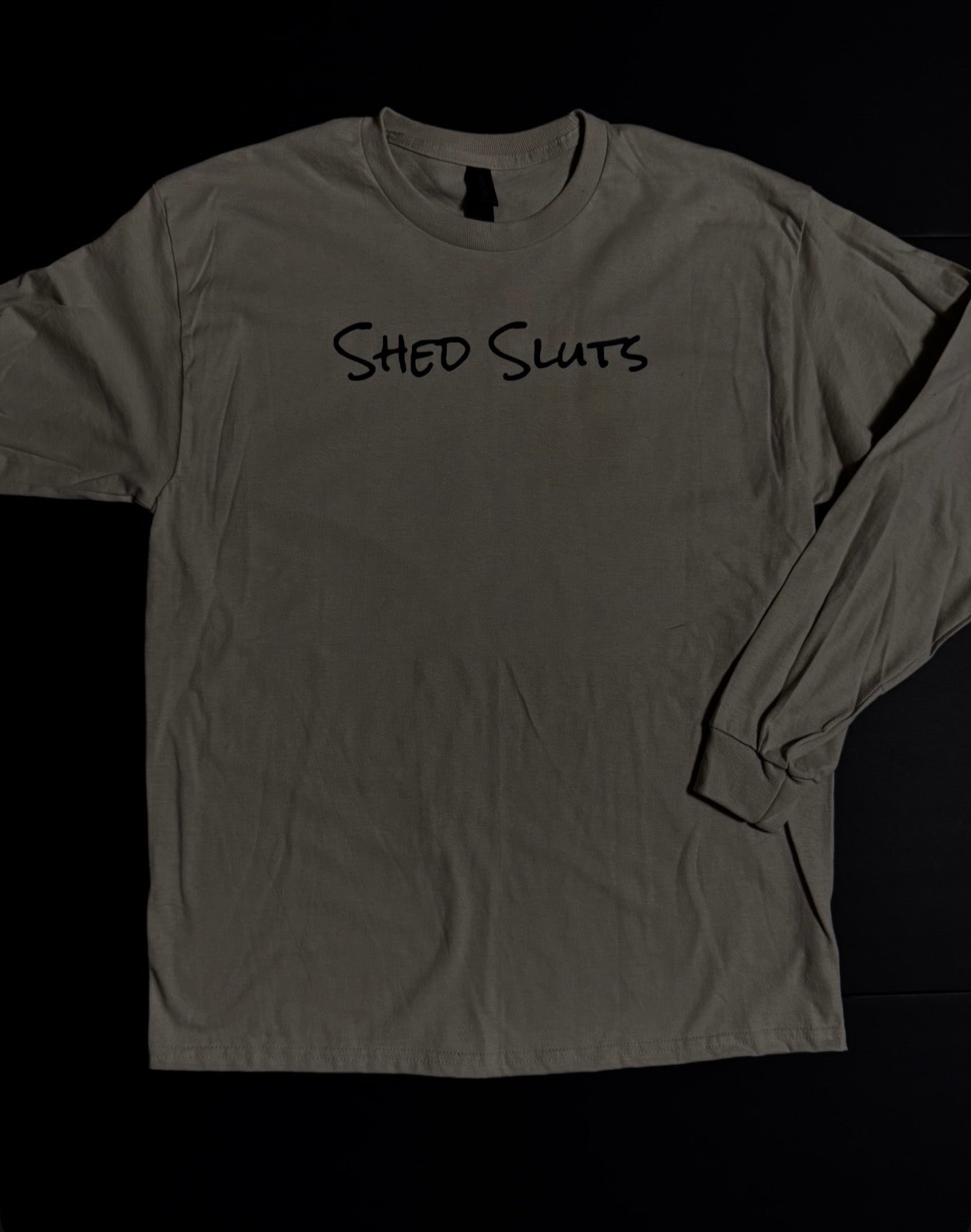 SHED SLUTS LONG SLEEVE
